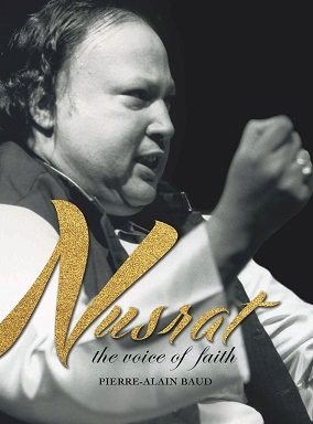 Nusrat - The voice of Faith by Pierre-Alain Baud